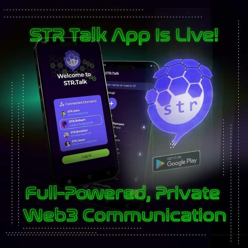 STR Talk Officially Launches - The Next-Gen Encrypted Messaging App for the Web3 Era